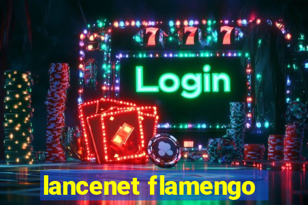 lancenet flamengo